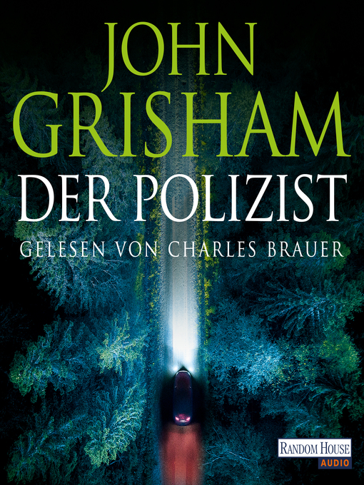 Title details for Der Polizist by John Grisham - Available